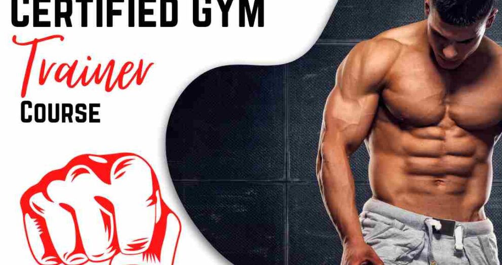 certified gym trainer course