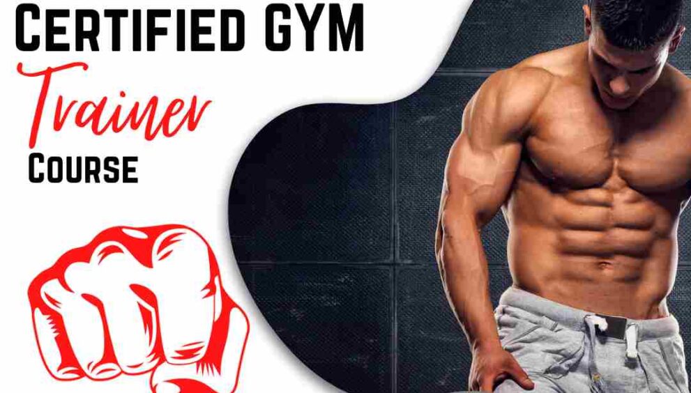 certified gym trainer course