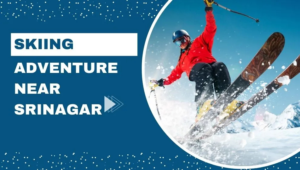 Skiing adventure near Srinagar